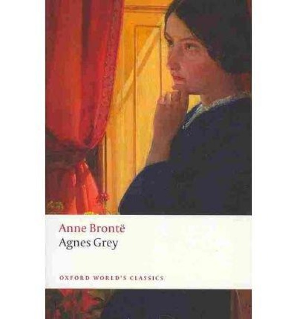 Agnes Grey - Anne Brontë, Sally Shuttleworth