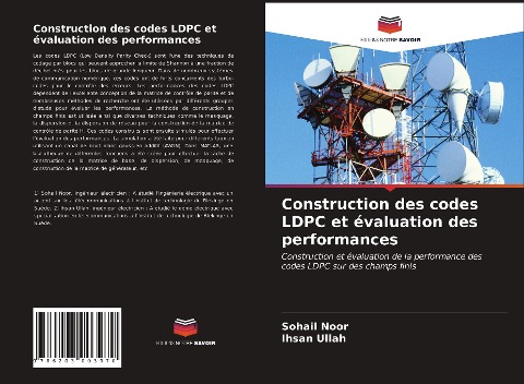 Construction des codes LDPC et évaluation des performances - Sohail Noor, Ihsan Ullah