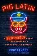 Cover-Bild zum Titel 'Pig Latin' von 'Eric Tansey, Nick Palmisciano'