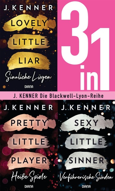 Lovely. Pretty. Sexy - Blackwell Lyon Sammelband - J. Kenner