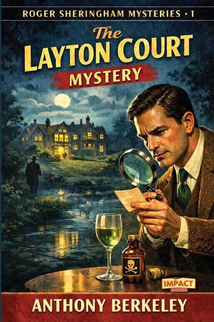 The Layton Court Mystery - Anthony Berkeley