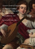 Cover-Bild zum Titel 'Il primo libro delle recercate a duo voci' von 'Giovanni Camillo de' Spagnolis'