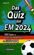 Cover-Bild zum Titel 'Das Quiz zur EM 2024' von 'Stefan Lieb'