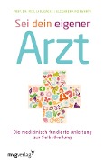 Cover-Bild zum Titel 'Sei dein eigener Arzt' von 'Jael Backe, Alexandra Reinwarth'