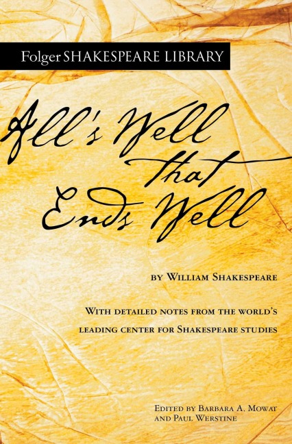 All's Well That Ends Well - William Shakespeare