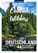 Cover-Bild zum Titel 'KOMPASS Endlich Wildnis - Deutschland' von 'Raphaela Moczynski, Werner Sippel, Walter Theil, Kay Tschersich, Stephan Bernau'