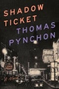 Cover-Bild zum Titel 'Shadow Ticket' von 'Thomas Pynchon'