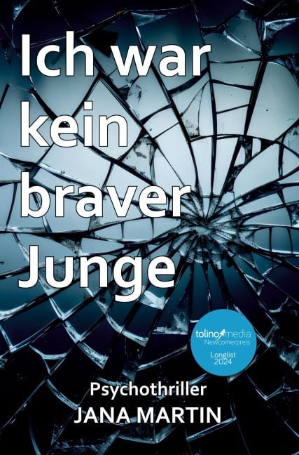 Ich war kein braver Junge - Jana Martin