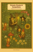 Cover-Bild zum Titel 'Wurzeln, Wunder & Waldgeflüster' von 'Stella Goldregen'