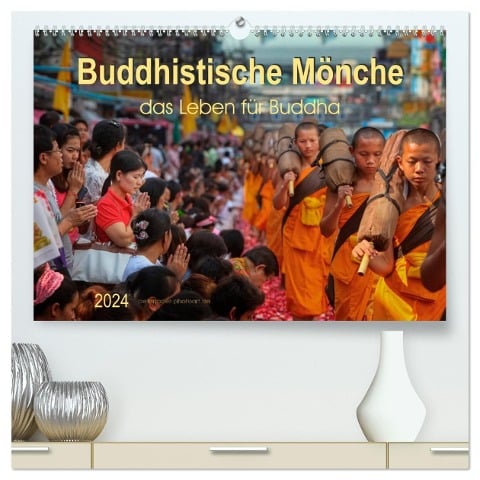 Buddhistische Mönche - das Leben für Buddha (hochwertiger Premium Wandkalender 2024 DIN A2 quer), Kunstdruck in Hochglanz - Peter Roder