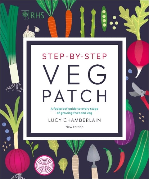 RHS Step-by-Step Veg Patch - Lucy Chamberlain