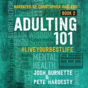 Cover-Bild zum Titel 'Adulting 101 Book 2' von 'Josh Burnette, Pete Hardesty'