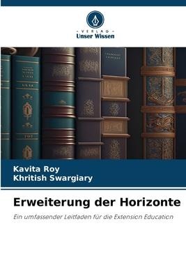 Erweiterung der Horizonte - Kavita Roy, Khritish Swargiary