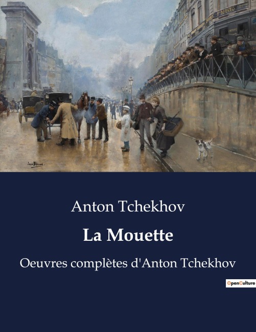 La Mouette - Anton Tchekhov