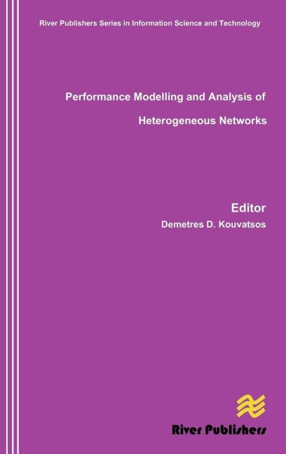 Performance Modelling and Analysis of Heterogeneous Networks - 