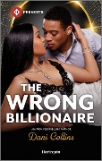 Cover-Bild zum Titel 'The Wrong Billionaire' von 'Dani Collins'