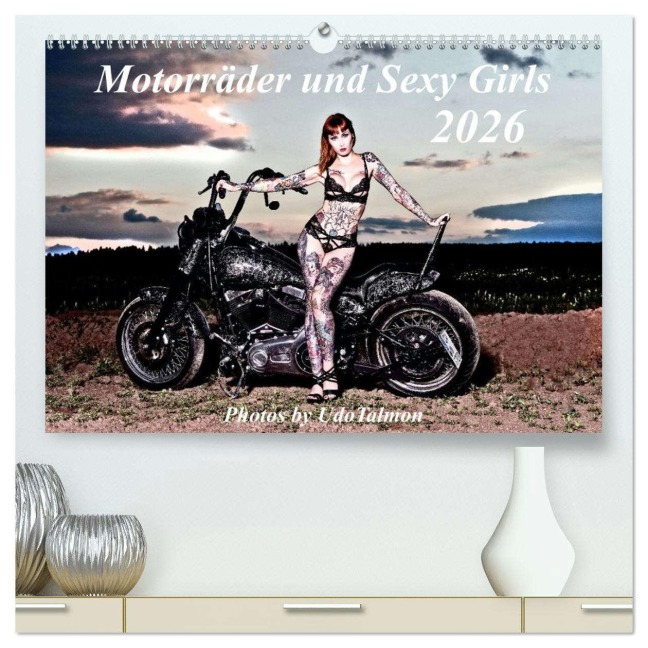 Motorräder und Sexy Girls (hochwertiger Premium Wandkalender 2026 DIN A2 quer), Kunstdruck in Hochglanz - Udo Talmon