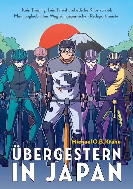 Übergestern in Japan - Michael O. B. Krähe