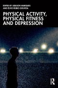 Cover-Bild zum Titel 'Physical Activity, Physical Fitness and Depression' von 'Adilson Marques, Élvio Rúbio Gouveia'