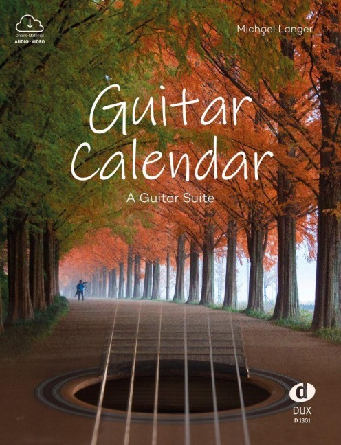 Guitar Calendar - A Guitar Suite - Michael Langer
