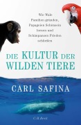 Cover-Bild zum Titel 'Die Kultur der wilden Tiere' von 'Carl Safina'