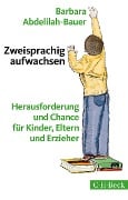 Cover-Bild zum Titel 'Zweisprachig aufwachsen' von 'Barbara Abdelilah-Bauer'