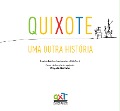 Quixote - Graziela Bedoian, Auro Lescher, Zilda Ferré