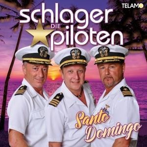 Santo Domingo - Die Schlagerpiloten