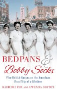 Cover-Bild zum Titel 'Bedpans And Bobby Socks' von 'Barbara Fox'