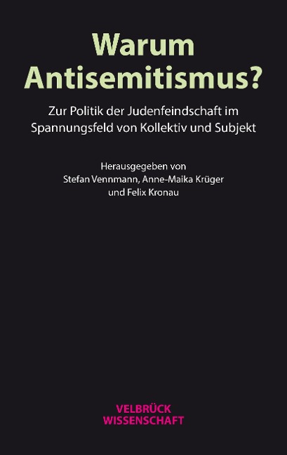 Warum Antisemitismus? - 