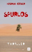 Spurlos - Heidrun Bücker