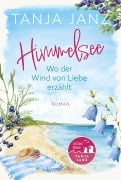 Cover-Bild zum Titel 'Himmelsee - Wo der Wind von Liebe erzählt (Himmelsee 2)' von 'Tanja Janz'