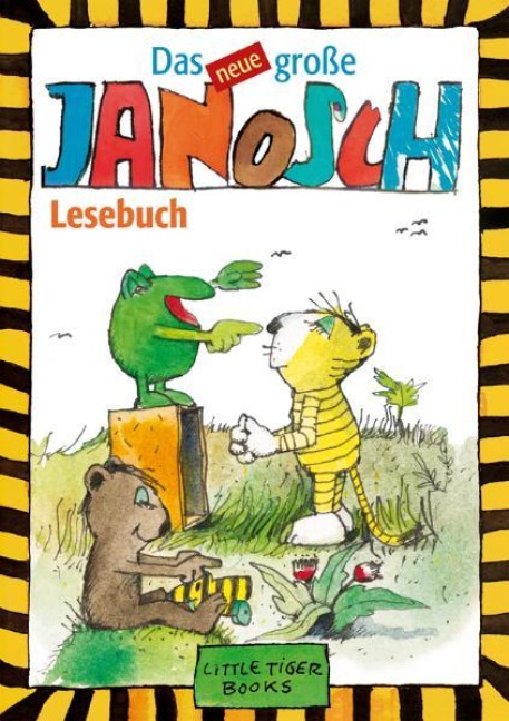 Das Neue Große Janosch-Lesebuch - Janosch