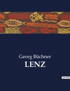 Cover-Bild zum Titel 'LENZ' von 'Georg Büchner'
