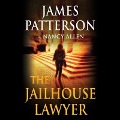 The Jailhouse Lawyer - James Patterson, Nancy Allen