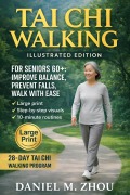 Cover-Bild zum Titel 'Tai Chi Walking' von 'Daniel M. Zhou'