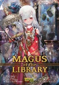 Magus of the Library 5 - Mitsu Izumi