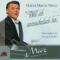 Weil Ich Unmusikalisch Bin - Horst Maria Merz