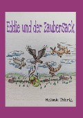 Cover-Bild zum Titel 'Eddie und der Zaubersack' von 'Melanie Thierig'