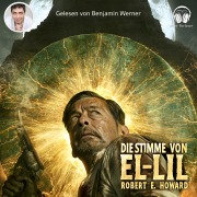 Cover-Bild zum Titel 'Die Stimme von El-Lil' von 'Robert E. Howard'