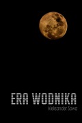 Cover-Bild zum Titel 'Era Wodnika' von 'Aleksander Sowa'