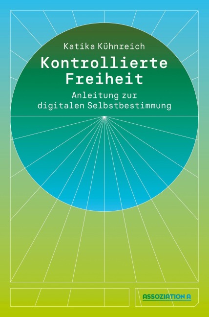 Kontrollierte Freiheit - Katika Kühnreich