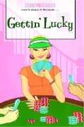 Cover-Bild zum Titel 'Gettin' Lucky' von 'Micol Ostow'