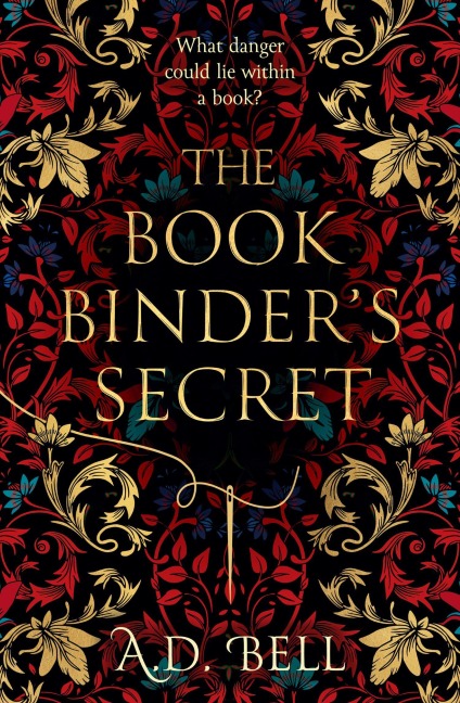 The Bookbinder's Secret - A. D. Bell