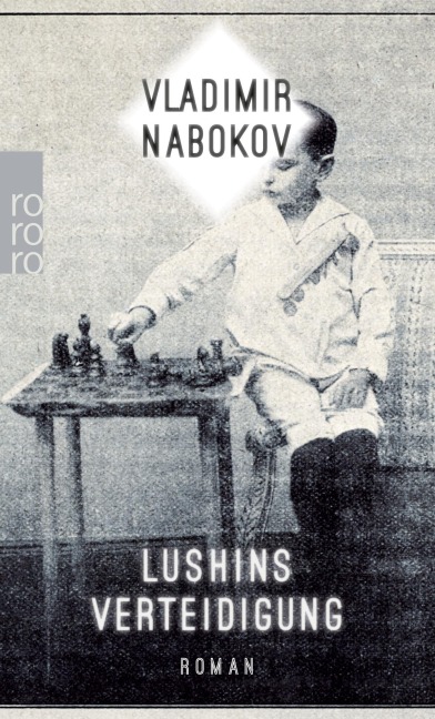 Lushins Verteidigung - Vladimir Nabokov