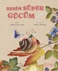 Cover-Bild zum Titel 'Benim Süper Gücüm Yok Ki' von 'Hilal Corbacioglu, Demet Özdemir'
