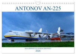 Cover-Bild zum Titel 'ANTONOV AN-225 "MRIJA" (Wandkalender 2026 DIN A4 quer), CALVENDO Monatskalender' von 'Wolfgang Simlinger'