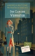 Cover-Bild zum Titel 'Der Club der Verräter' von 'Andrea Instone'