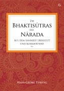 Cover-Bild zum Titel 'Die Bhaktisutras des Narada: Aus dem Sanskrit übersetzt und kommentiert' von 'Hans-Georg Türstig'