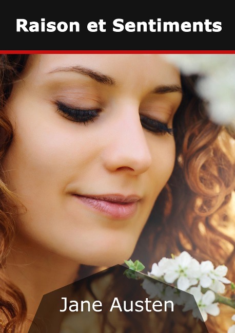 Raison et Sentiments - Jane Austen
